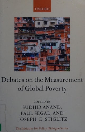 Debates on the Measurement of Global Poverty (Initiative for Policy Dialogue)