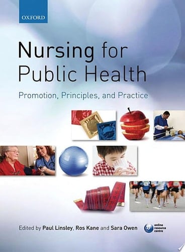 Public health and the nursing role: contemporary principles and practice