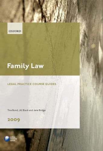 Family Law 2009: LPC Guide (Blackstone Legal Practice Course Guide)