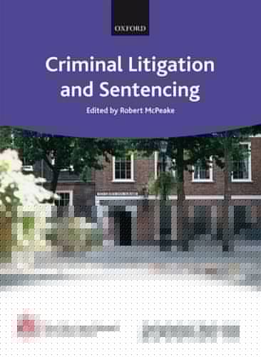Criminal Litigation and Sentencing 2009-2010: 2009 Edition (Blackstone Bar Manual)