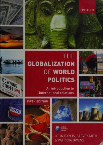 The Globalization of World Politics: An Introduction to International Relations
