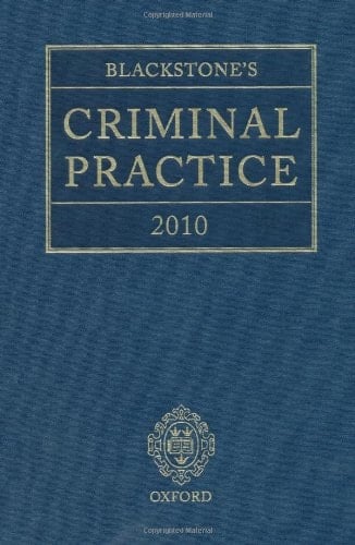 Blackstone's Criminal Practice 2010 (book & CD-ROM pack with all supplements)