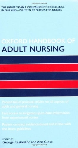 Oxford Handbook of Adult Nursing and Emergencies in Adult Nursing Pack