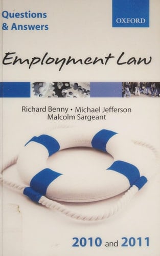 Q&A Employment Law 2010 and 2011 (Blackstone's Law Questions and Answers)