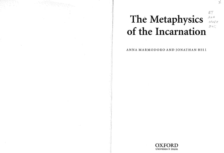 The Metaphysics of the Incarnation