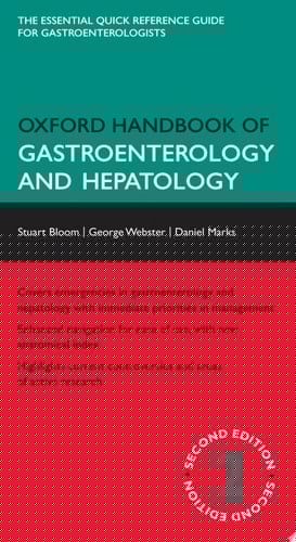 Oxford Handbook of Gastroenterology and Hepatology (Oxford Medical Handbooks)