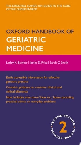 Oxford Handbook of Geriatric Medicine (Oxford Medical Handbooks)