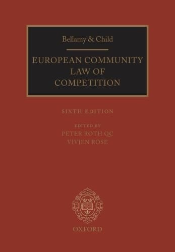 Bellamy & Child: European Community Law of Competition: 2010 Pack