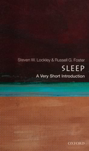 Sleep: A Very Short Introduction