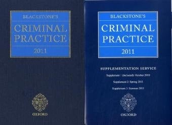 Blackstone's Criminal Practice 2011 (book with all supplements)