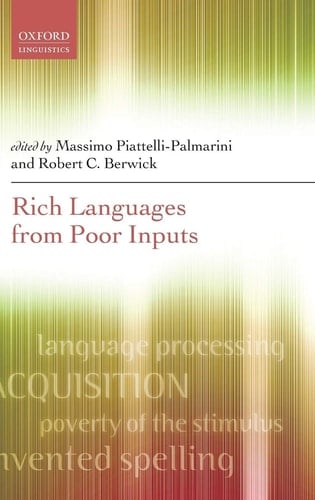 Rich Languages From Poor Inputs