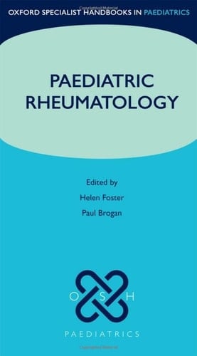 Paediatric Rheumatology (Oxford Specialist Handbooks in Paediatrics)
