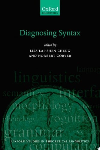Diagnosing Syntax (Oxford Studies in Theoretical Linguistics)