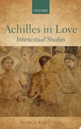 Achilles in Love: Intertextual Studies