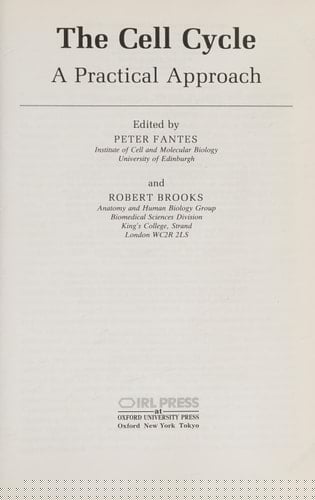 The Cell Cycle: A Practical Approach (Practical Approach Series, 137)