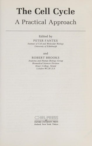The Cell Cycle: A Practical Approach (The Practical Approach Series, 137)
