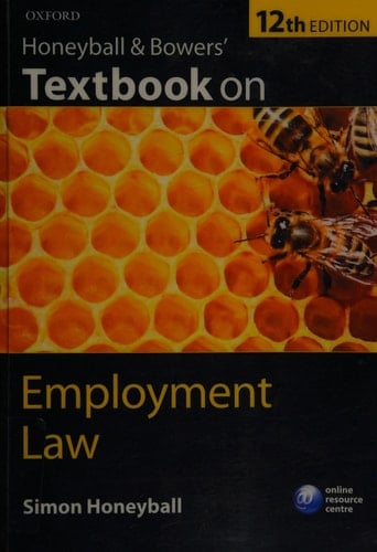 Honeyball and Bowers' Textbook on Employment Law