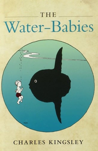 The water-babies : a fairy tale for land-baby