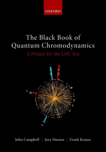 The Black Book of Quantum Chromodynamics - A Primer for the LHC Era