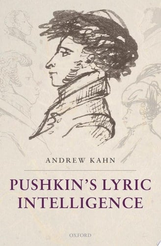 Kahn, A: Pushkin's Lyric Intelligence