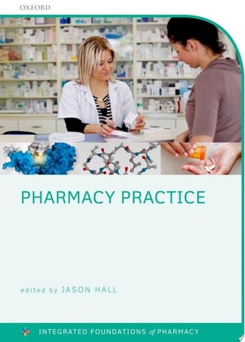 Pharmacy Practice (Integrated Foundations Of Pharmacy)