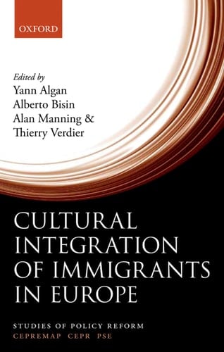 Cultural Integration of Immigrants in Europe (Studies of Policy Reform)
