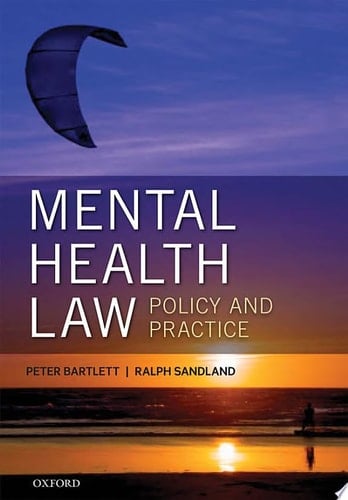 Mental Health Law: Policy and Practice