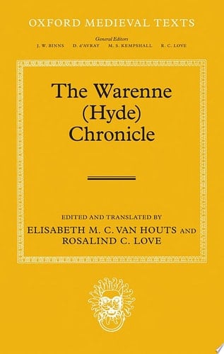 The Warenne (Hyde) Chronicle (Oxford Medieval Texts)