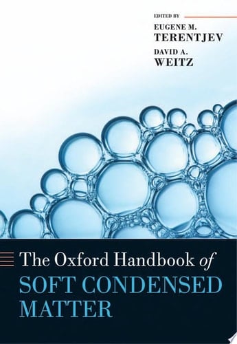 The Oxford Handbook of Soft Condensed Matter (Oxford Handbooks)
