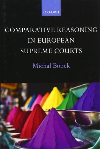 Comparative Reasoning in European Supreme Courts
