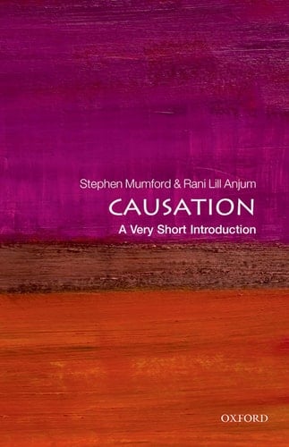 Causation: A Very Short Introduction (Very Short Introductions)