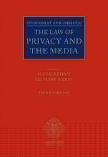 Tugendhat and Christie: The Law of Privacy and The Media