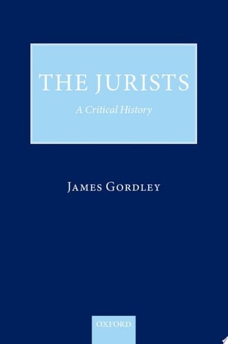 The Jurists: A Critical History