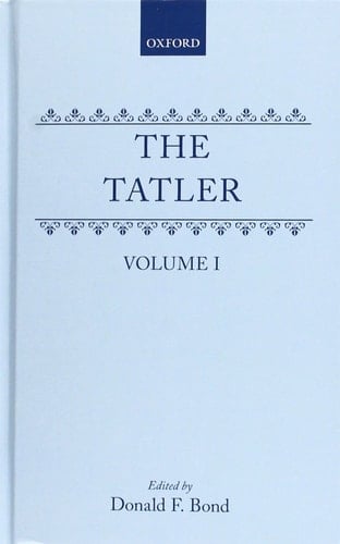 The Tatler: Volumes 1-3