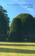 The Oxford Book of English Short Stories (Oxford Books of Prose)