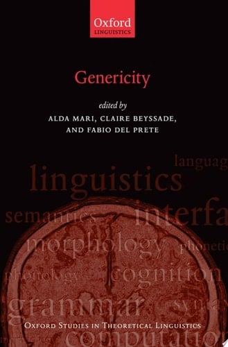 Genericity (Oxford Studies in Theoretical Linguistics)