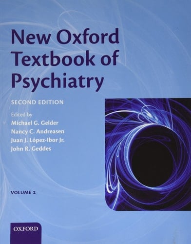 New Oxford Textbook of Psychiatry Volume 2
