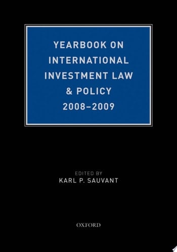 YEARB INT INV LAW & POL 08-09 YILP C (Yearbook on International Investment Law and Policy)