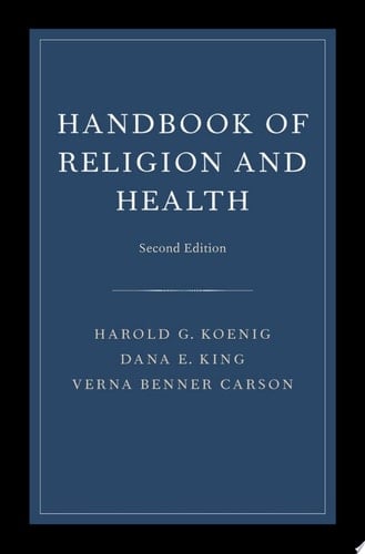 Handbook Of Religion And Health