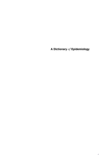 A Dictionary Of Epidemiology