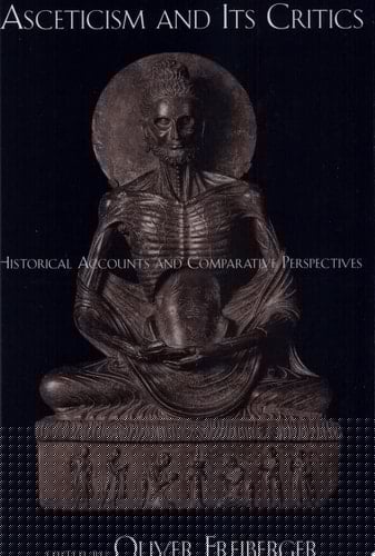 Asceticism And Its Critics