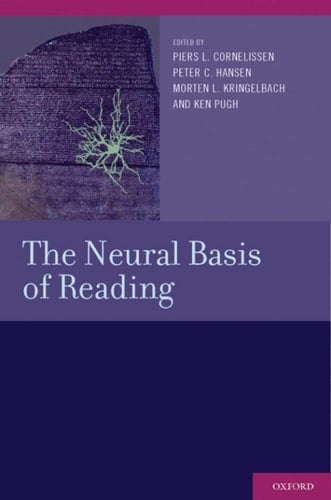 The Neural Basis of Reading