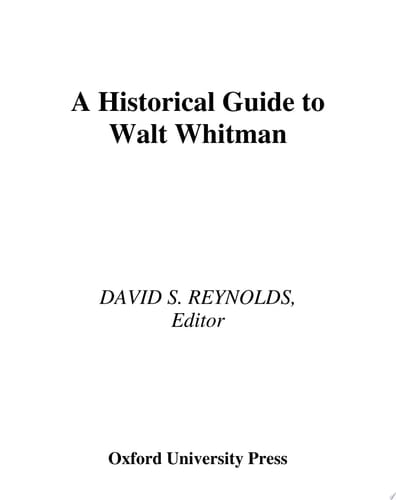 A Historical Guide to Walt Whitman (Historical Guides to American Authors)