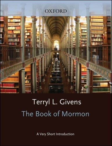 The Book of Mormon: A Very Short Introduction (Very Short Introductions)