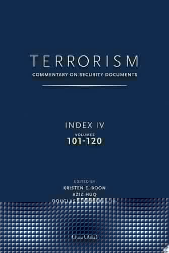 Terrorism: Commentary on Security Documents, Index 4, Volumes 101-120