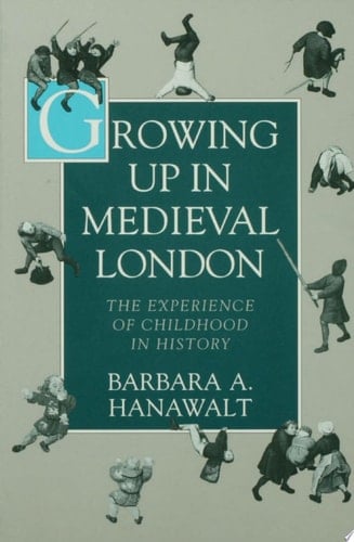 Growing Up In Medieval London
