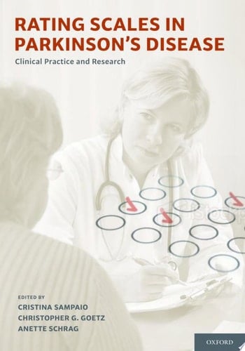 Rating Scales in Parkinson's Disease: Clinical Practice and Research