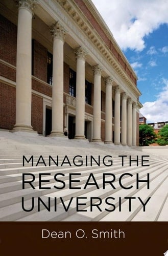 Managing the Research University