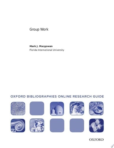 Group Work: Oxford Bibliographies Online Research Guide
