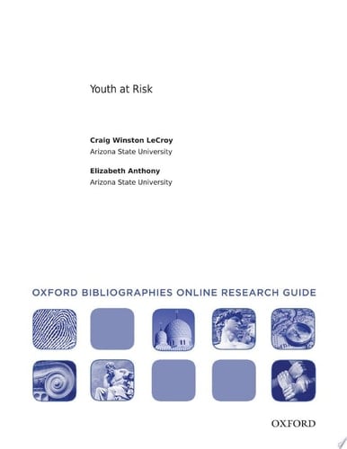Youth at Risk: Oxford Bibliographies Online Research Guide